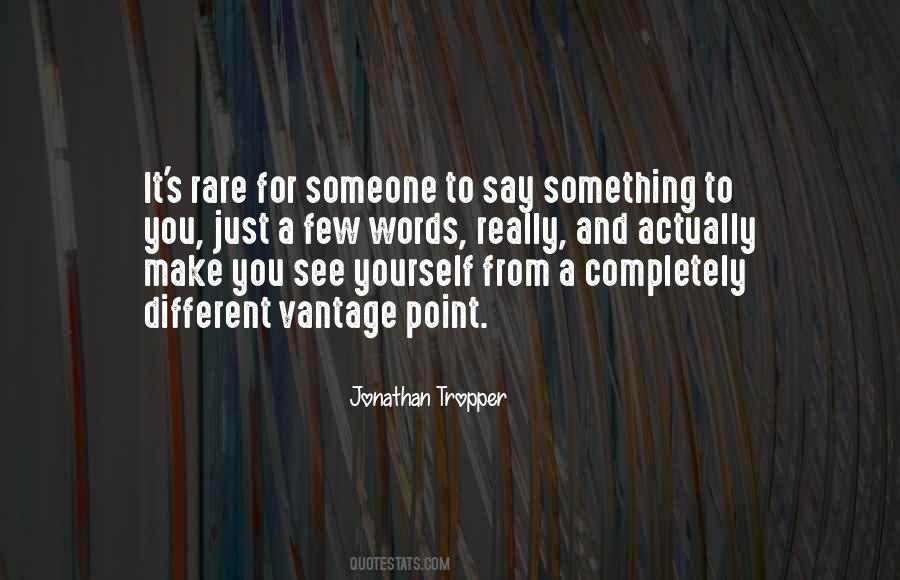 Sayings About Something Rare #1124360