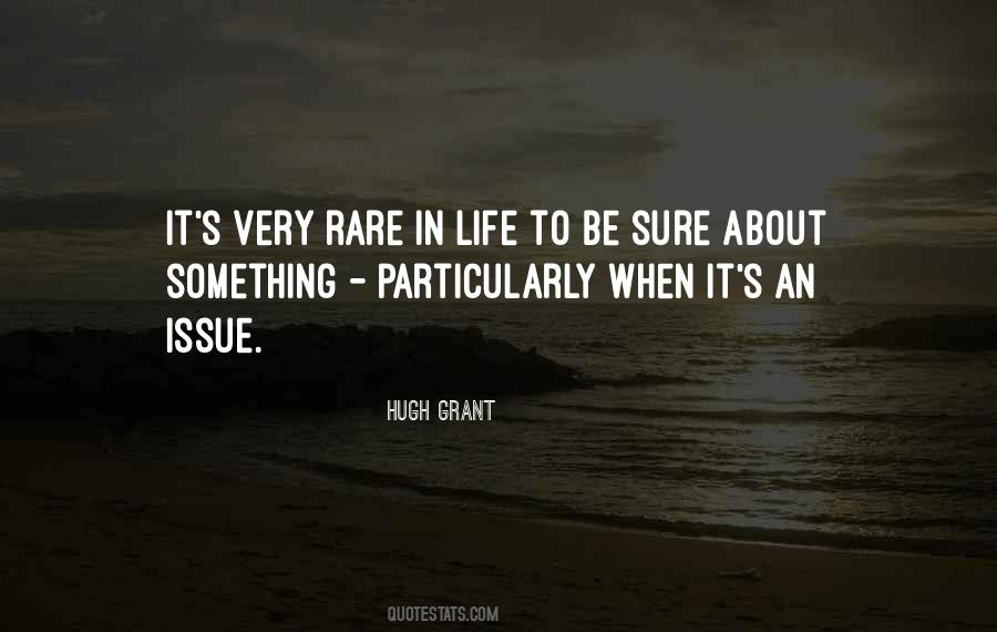 Sayings About Something Rare #1192592