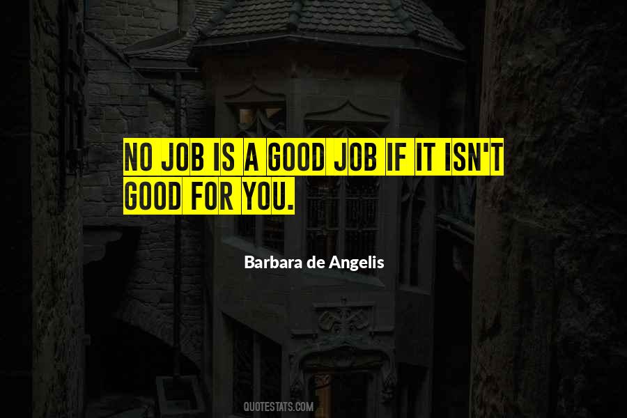 Sayings About Good Job #1246390