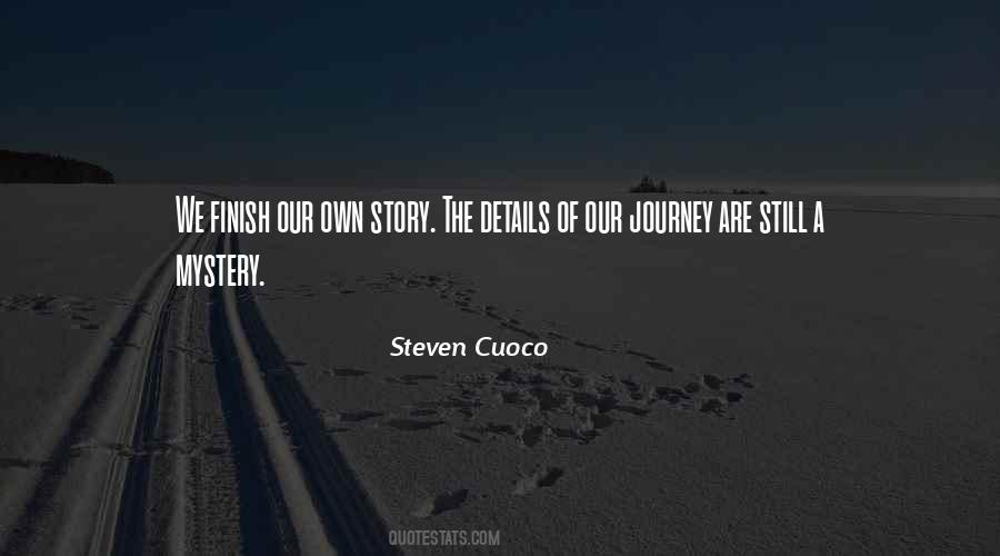Sayings About Our Journey #1590106