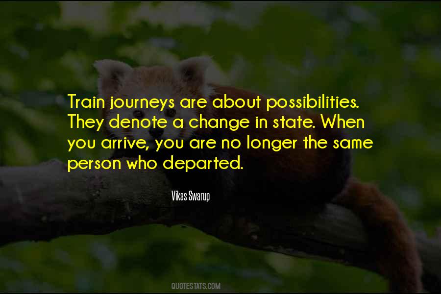 Sayings About Train Journey #1842713