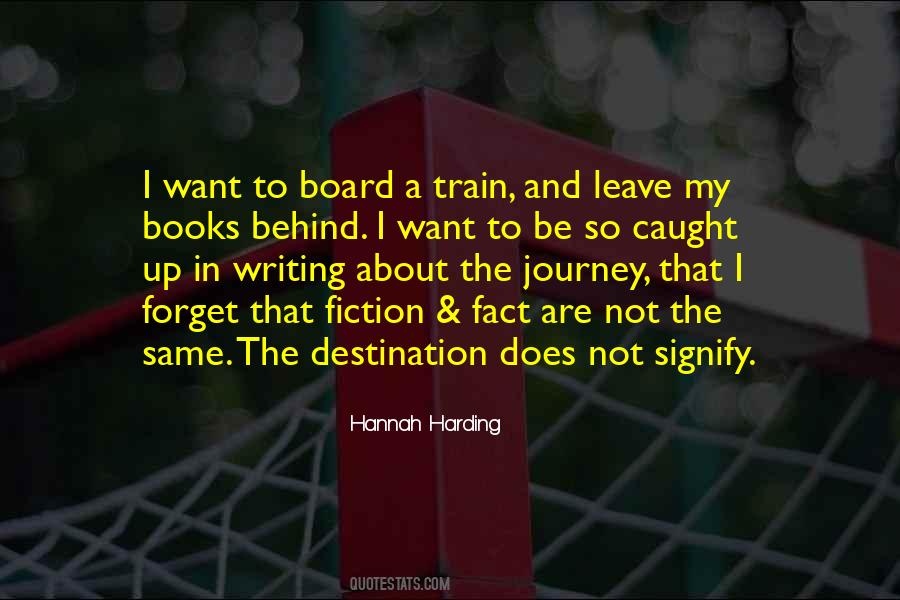 Sayings About Train Journey #374775