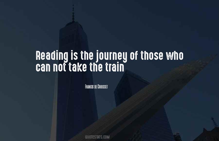 Sayings About Train Journey #938370