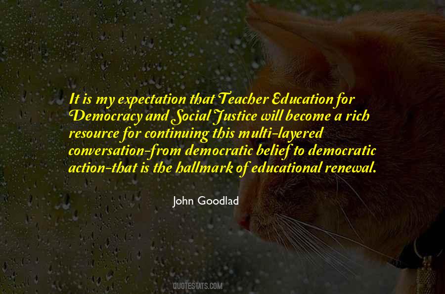 Sayings About Teacher Education #1260874