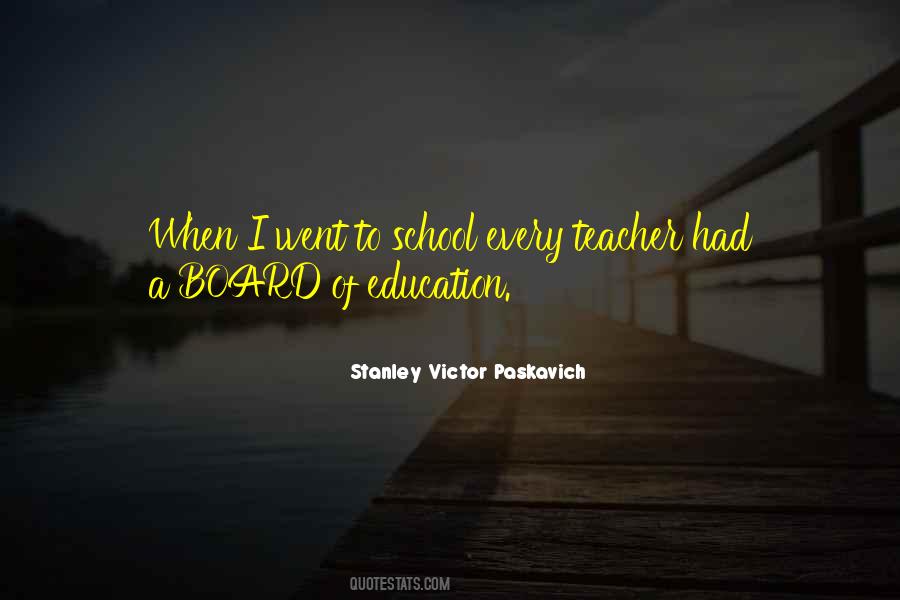 Sayings About Teacher Education #595784