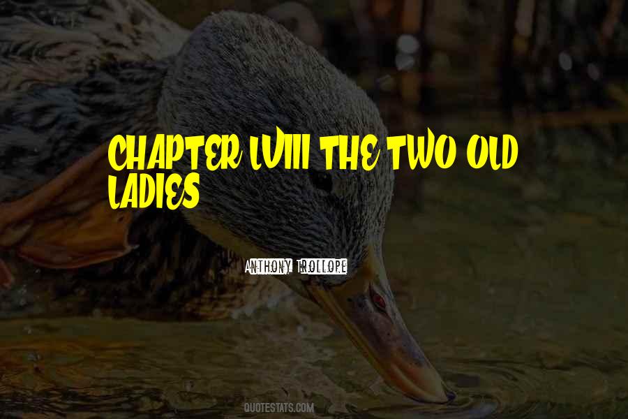 Sayings About Old Ladies #1144359