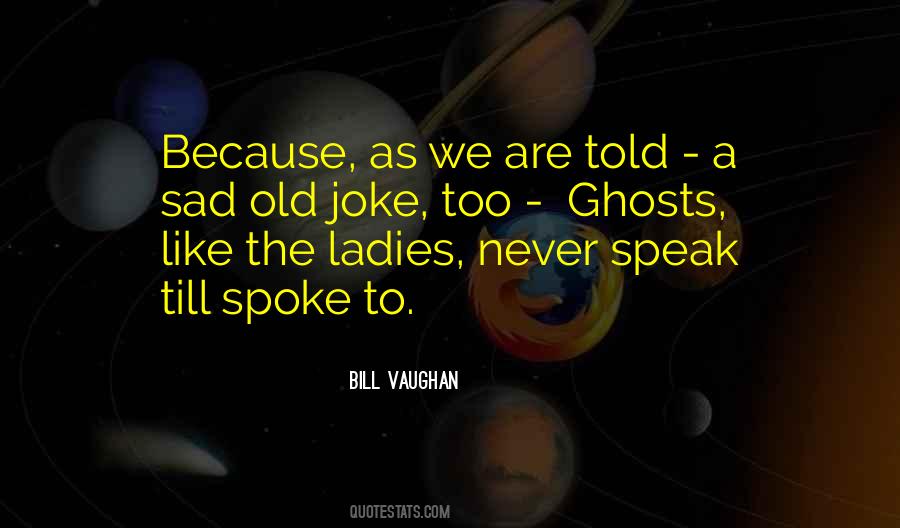 Sayings About Old Ladies #41057