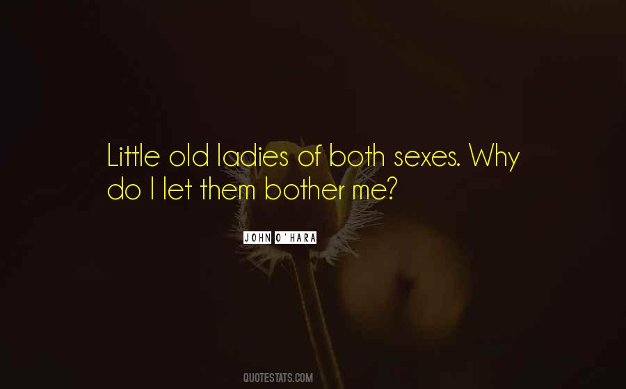 Sayings About Old Ladies #798181