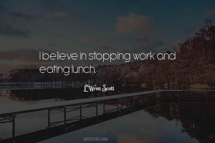 Sayings About Eating Lunch #304437