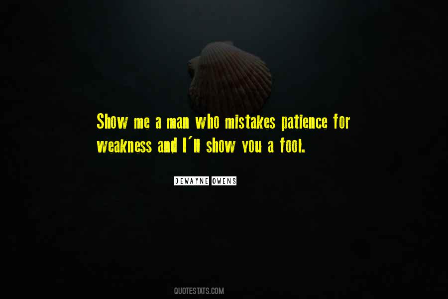 Sayings About Life And Patience #144187