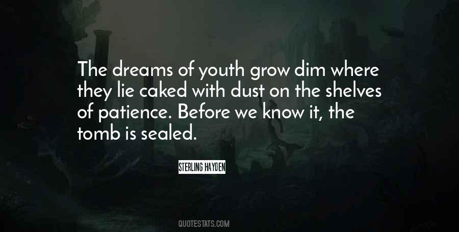 Sayings About Life And Patience #580868