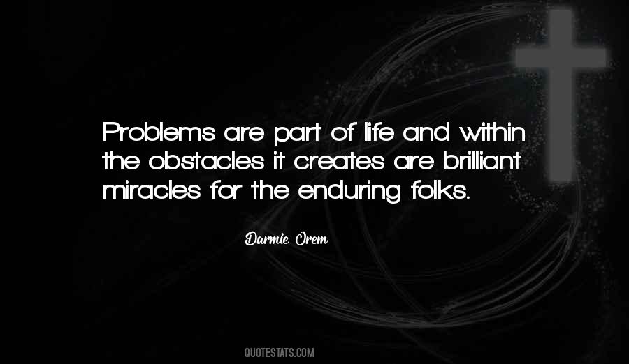 Sayings About Life And Patience #831062