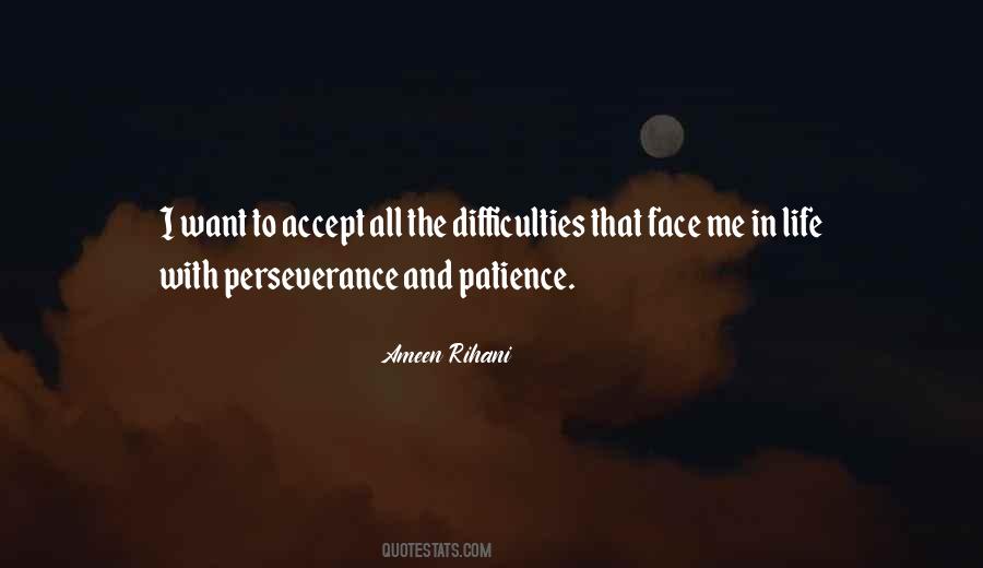Sayings About Life And Patience #833104