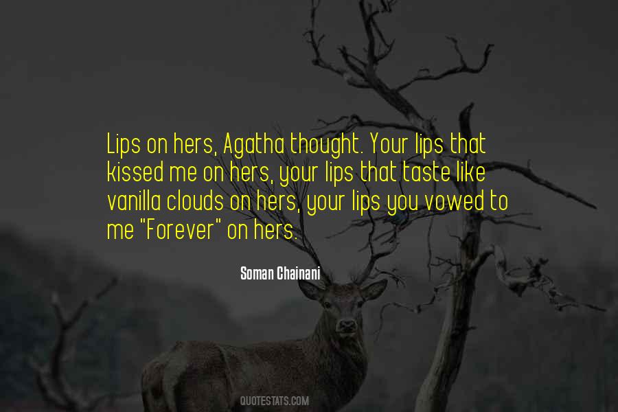 Sayings About Your Lips #1738990