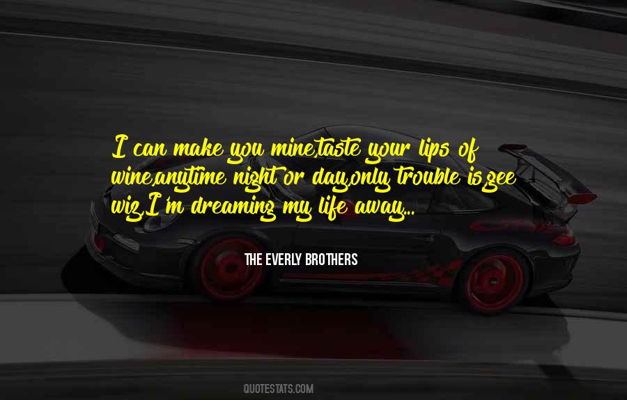 Sayings About Your Lips #98236 Sayings About Your Lips #98236