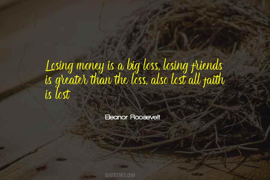 Sayings About Losing Money #1101812