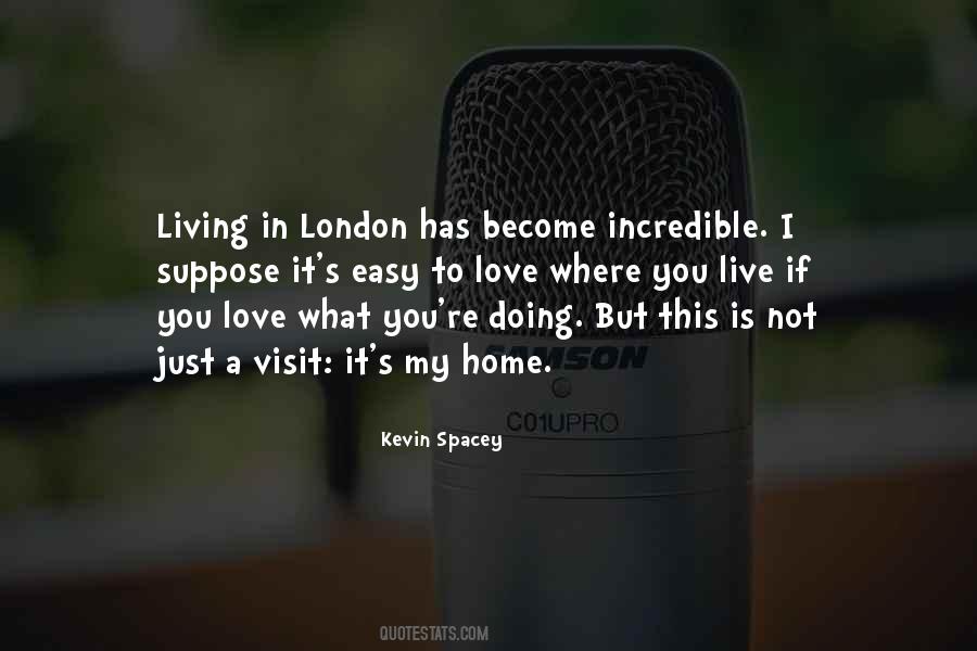 Sayings About Living In London #1850241