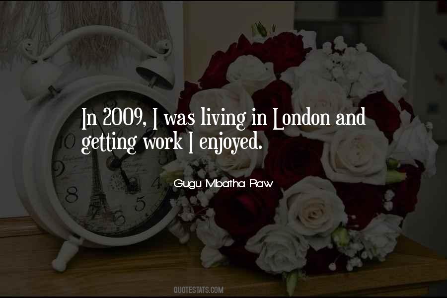 Sayings About Living In London #51319