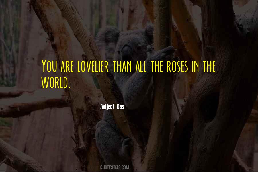 Sayings About Love And The World #32187