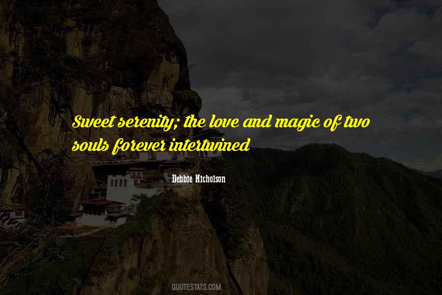 Sayings About Love And Magic #1260484