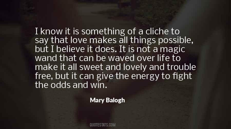 Sayings About Love And Magic #35163