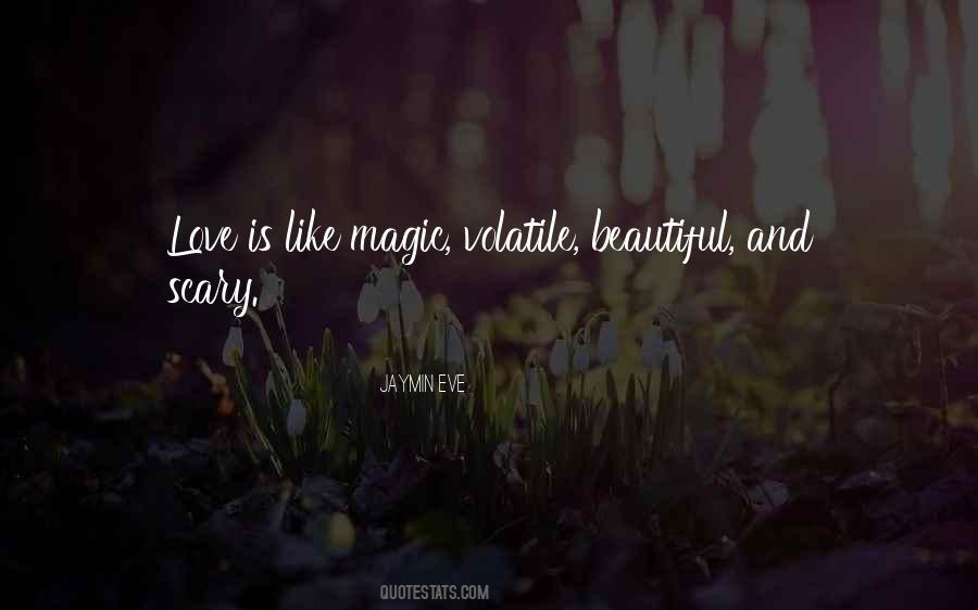 Sayings About Love And Magic #496799