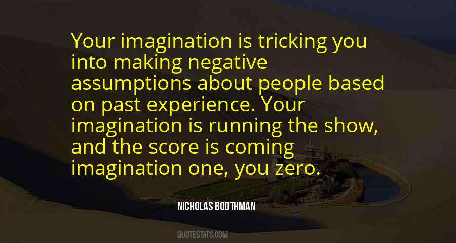 Sayings About Making Assumptions #367409