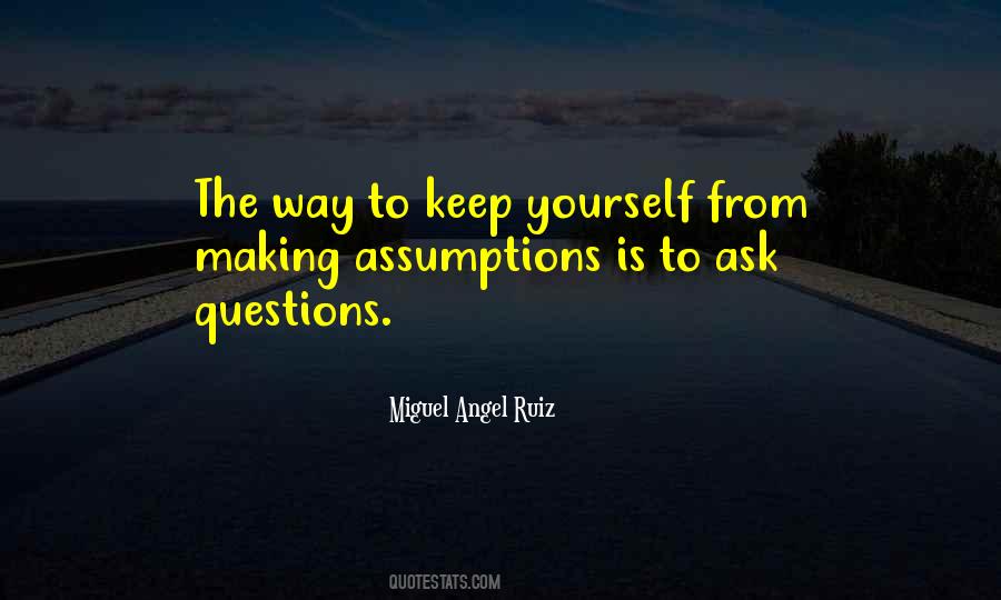 Sayings About Making Assumptions #433179