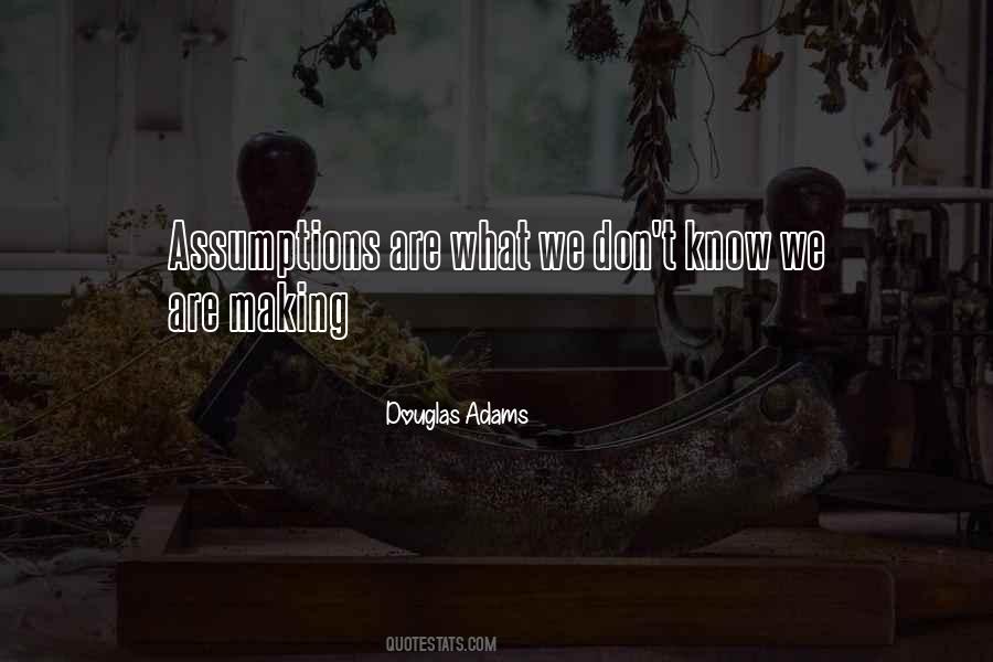 Sayings About Making Assumptions #903556