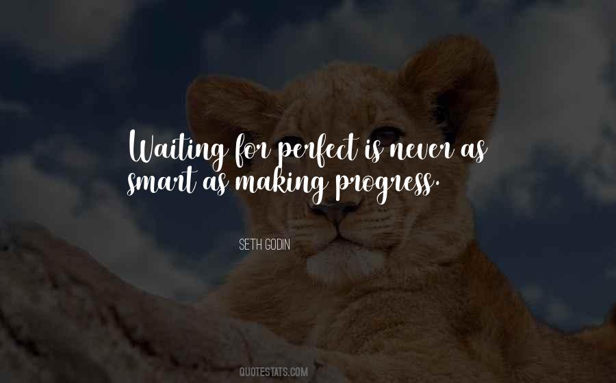 Sayings About Making Progress #442055