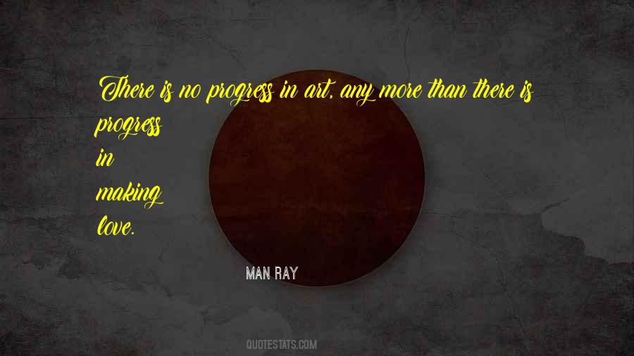 Sayings About Making Progress #860910 Sayings About Making Progress #860910