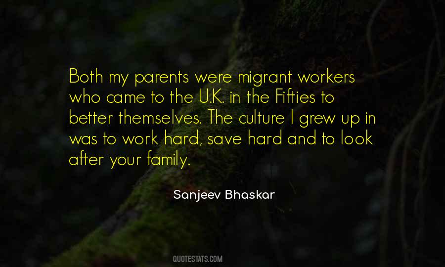 Quotes About Migrant Workers #610795