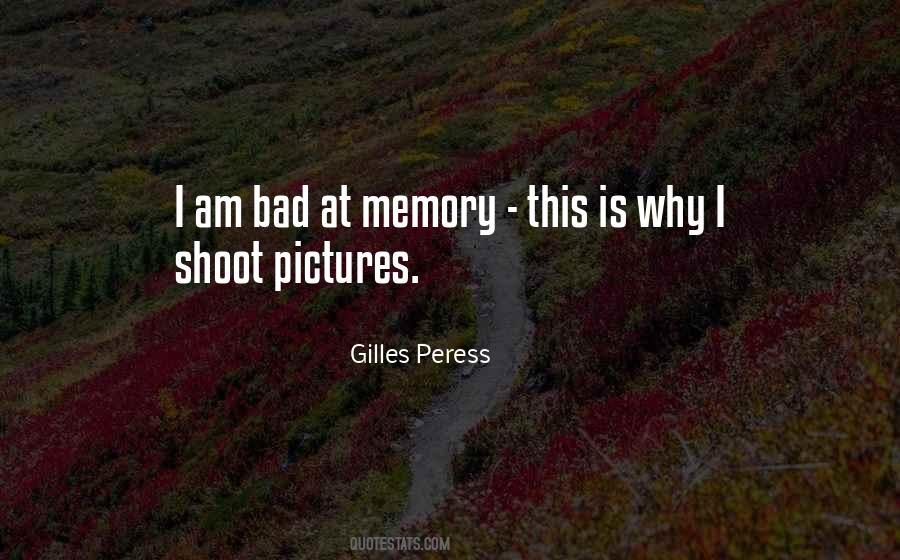 Sayings About Bad Memory #1653651