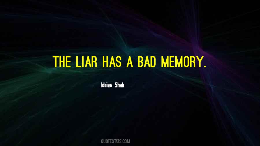 Sayings About Bad Memory #289754