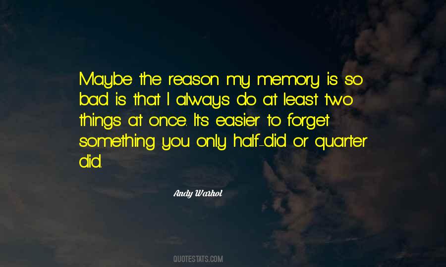 Sayings About Bad Memory #818466