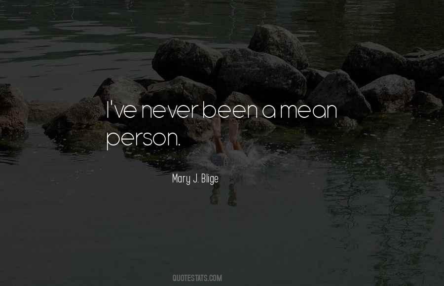 Sayings About Mean Person #1638888