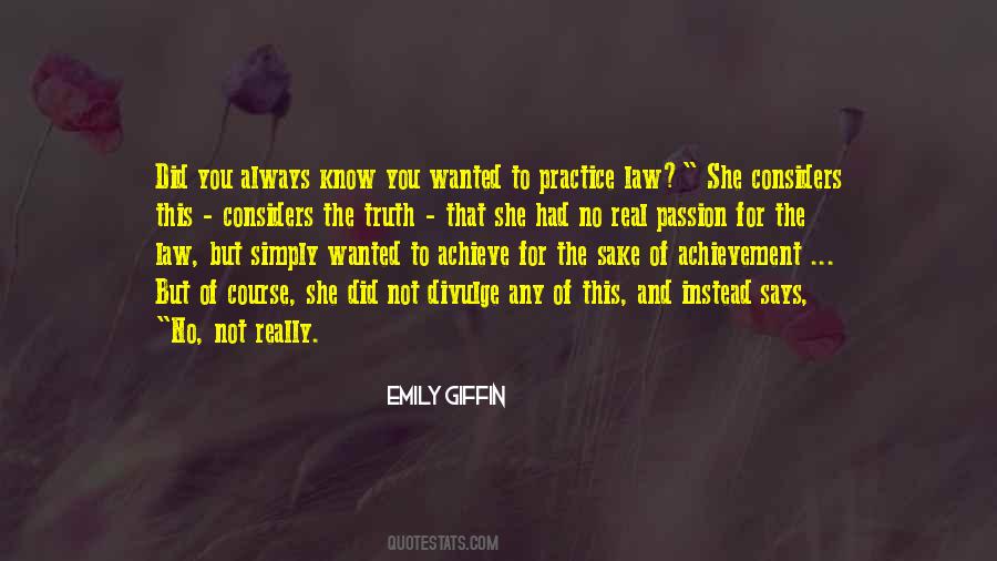 Sayings About The Practice Of Law #1581808