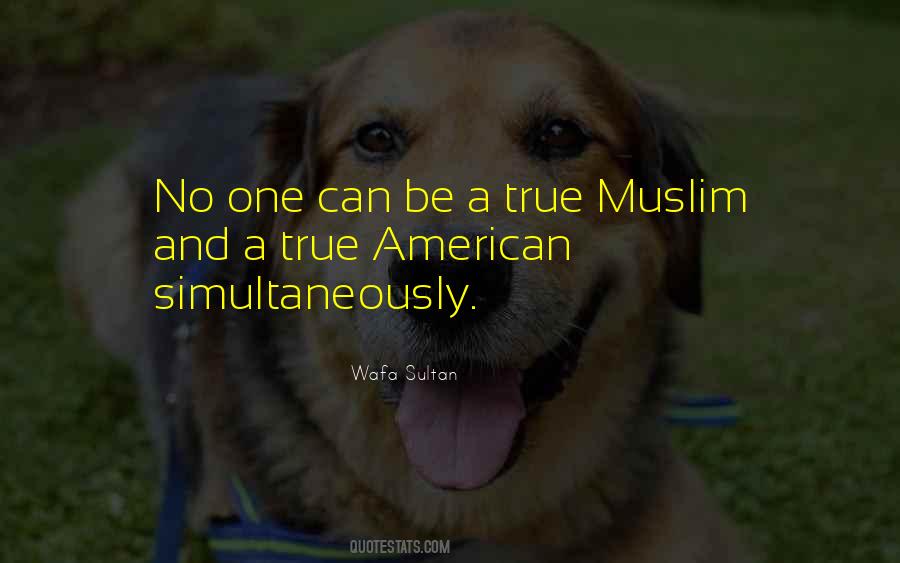 Sayings About True Muslim #1701992