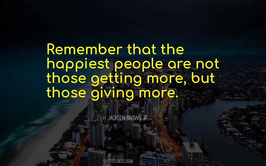 Sayings About Giving More #1281426