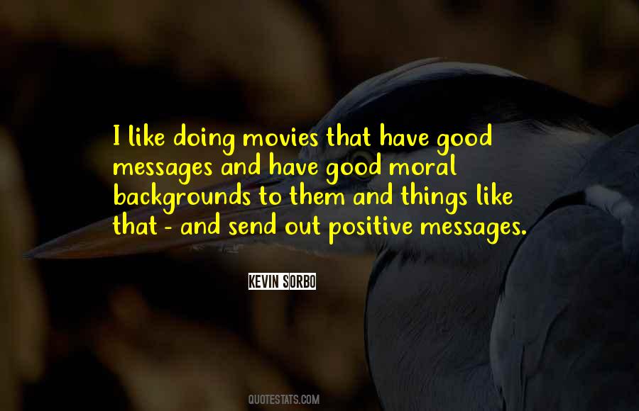 Sayings About Good Moral #1011346