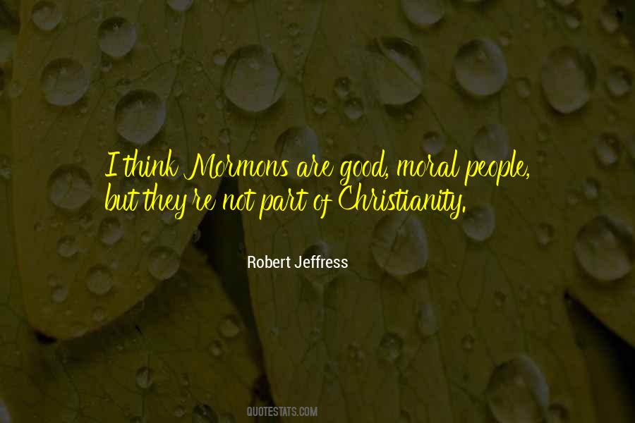 Sayings About Good Moral #140592