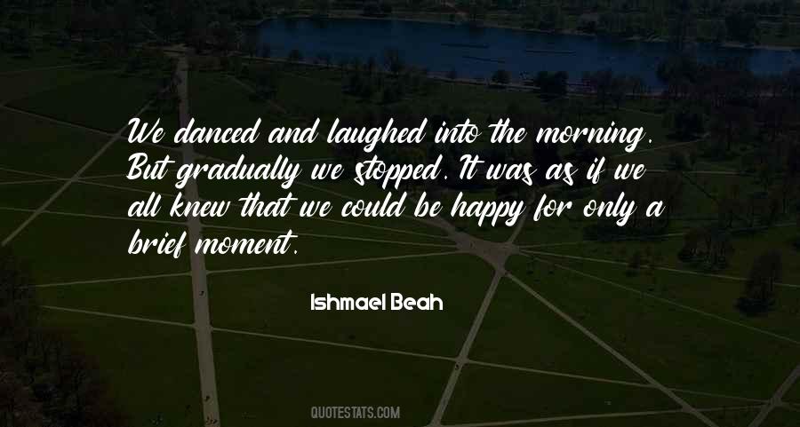 Sayings About Happy Morning #737806