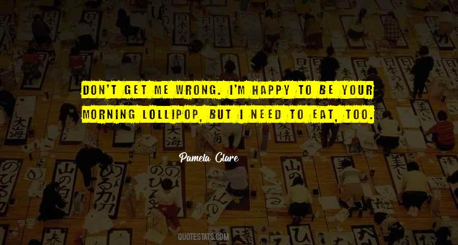 Sayings About Happy Morning #866629