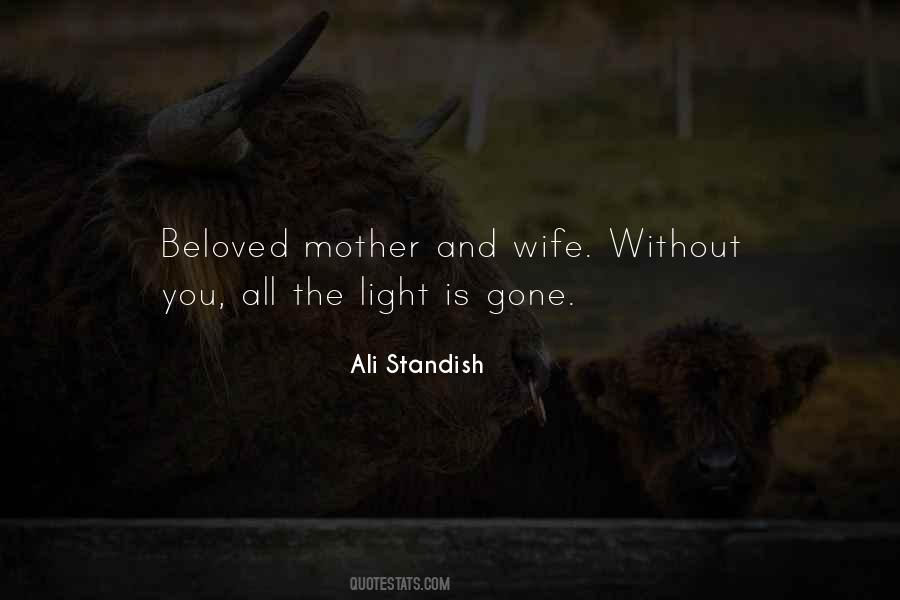Sayings About Mother And Wife #1724856