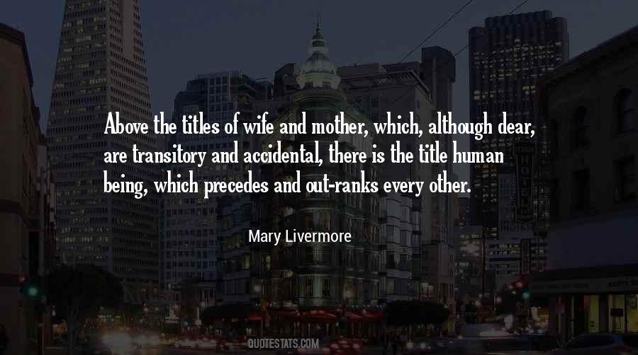 Sayings About Mother And Wife #483334
