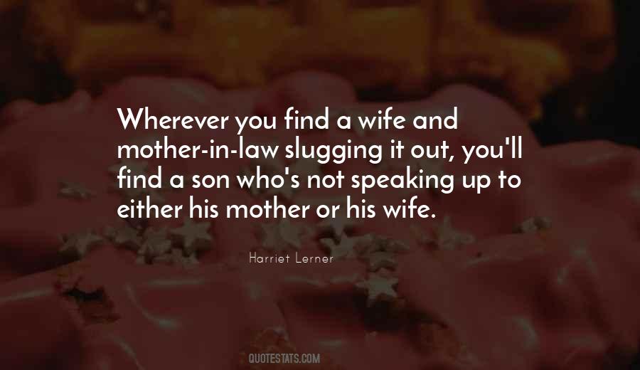 Sayings About Mother And Wife #579550