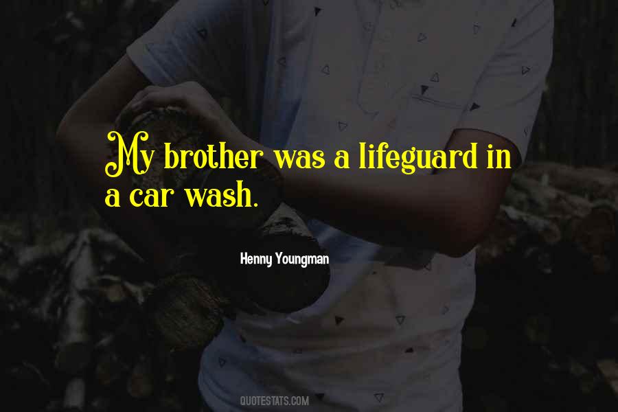 Quotes About Car Wash #1545989