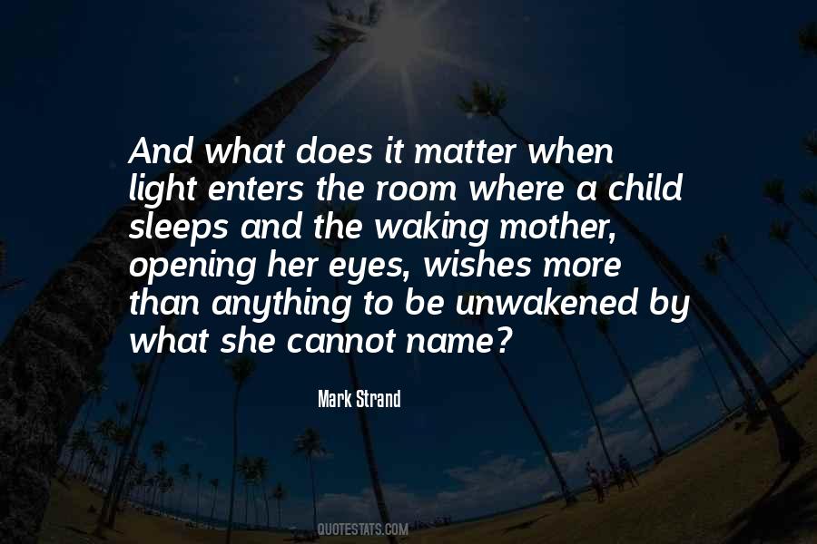 Sayings About A Mother And Her Child #117317
