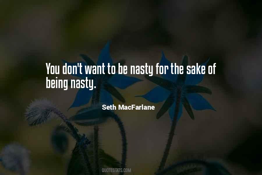 Sayings About Being Nasty #151933