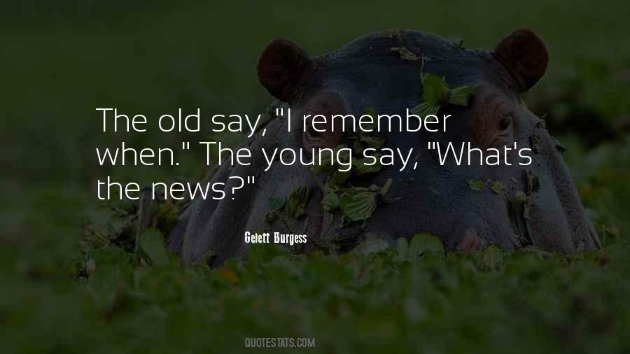 Sayings About Old News #1135200